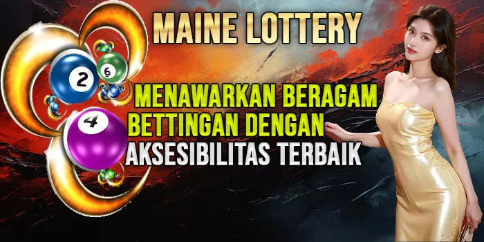 Jenis-Taruhan-Maine-Lottery