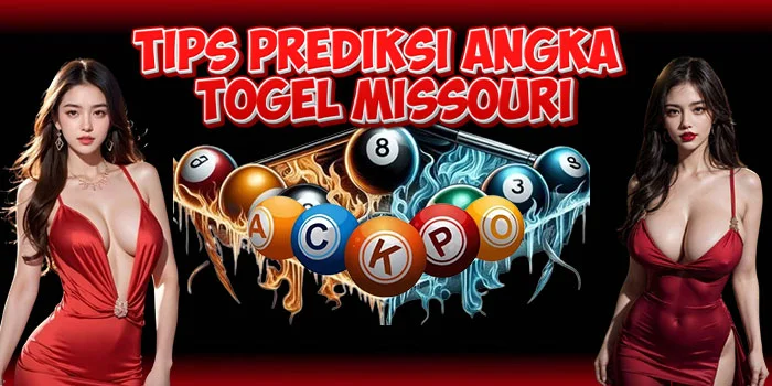 Tips-Prediksi-Angka-Togel-Missouri