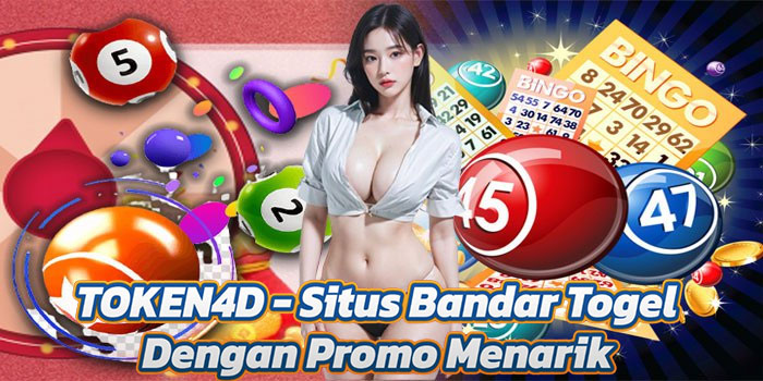 TOKEN4D - Situs Bandar Togel Dengan Promo Menarik